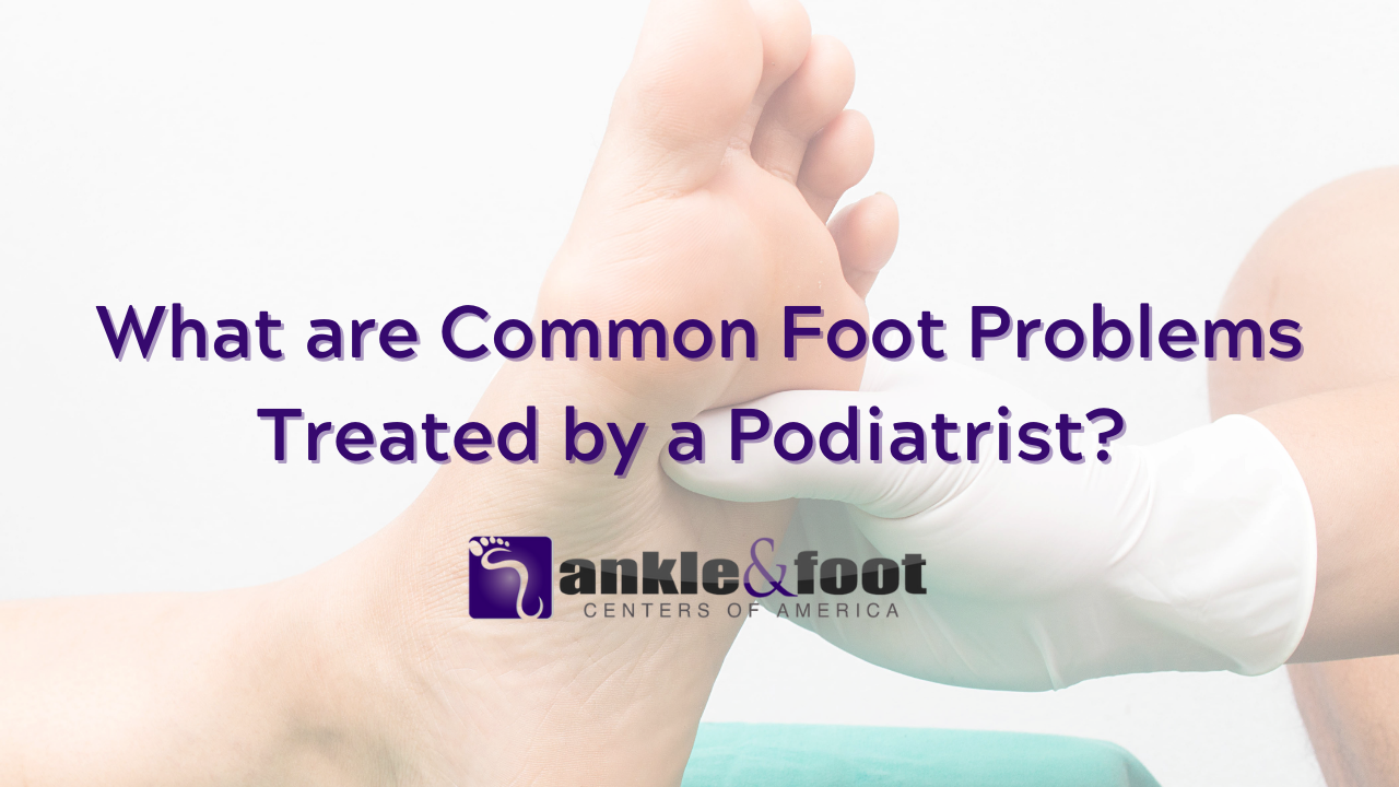 Common Foot Problems Treated by a Marietta Podiatrist