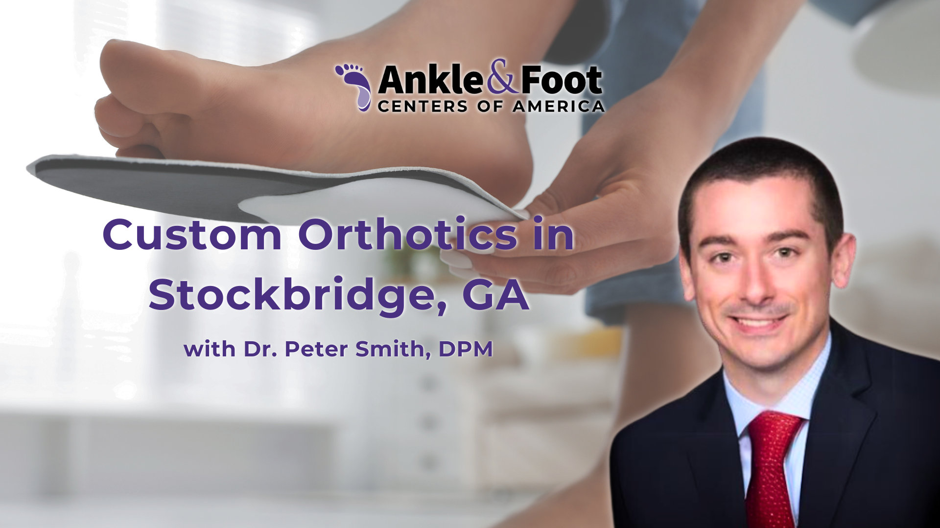 Custom Orthotics in Stockbridge, GA