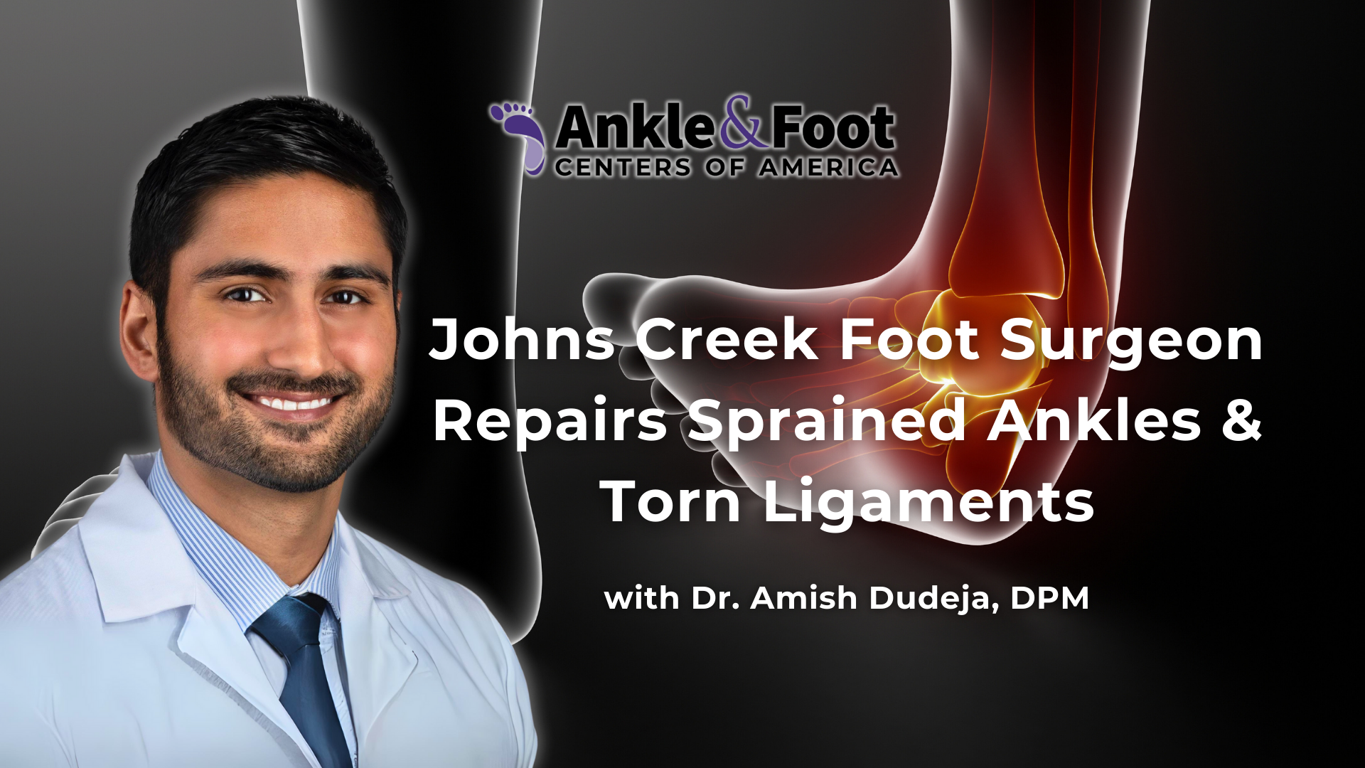 Ankle Sprain Specialist Johns Creek, GA