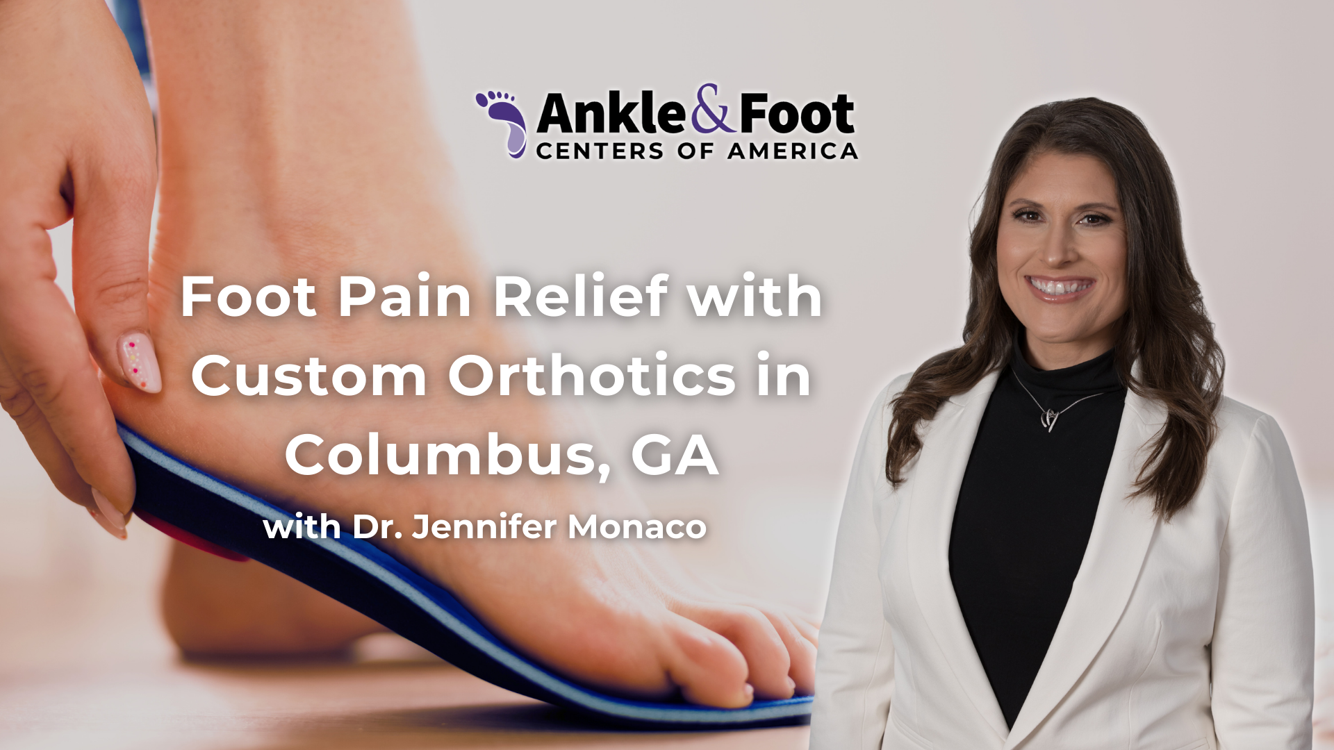 Custom Orthotics Columbus, GA