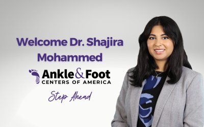 Ankle & Foot Centers Welcomes Dr. Shajira Mohammed